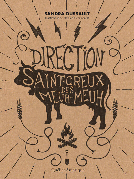 Title details for Direction Saint-Creux-des-Meuh-Meuh by Sandra Dussault - Available